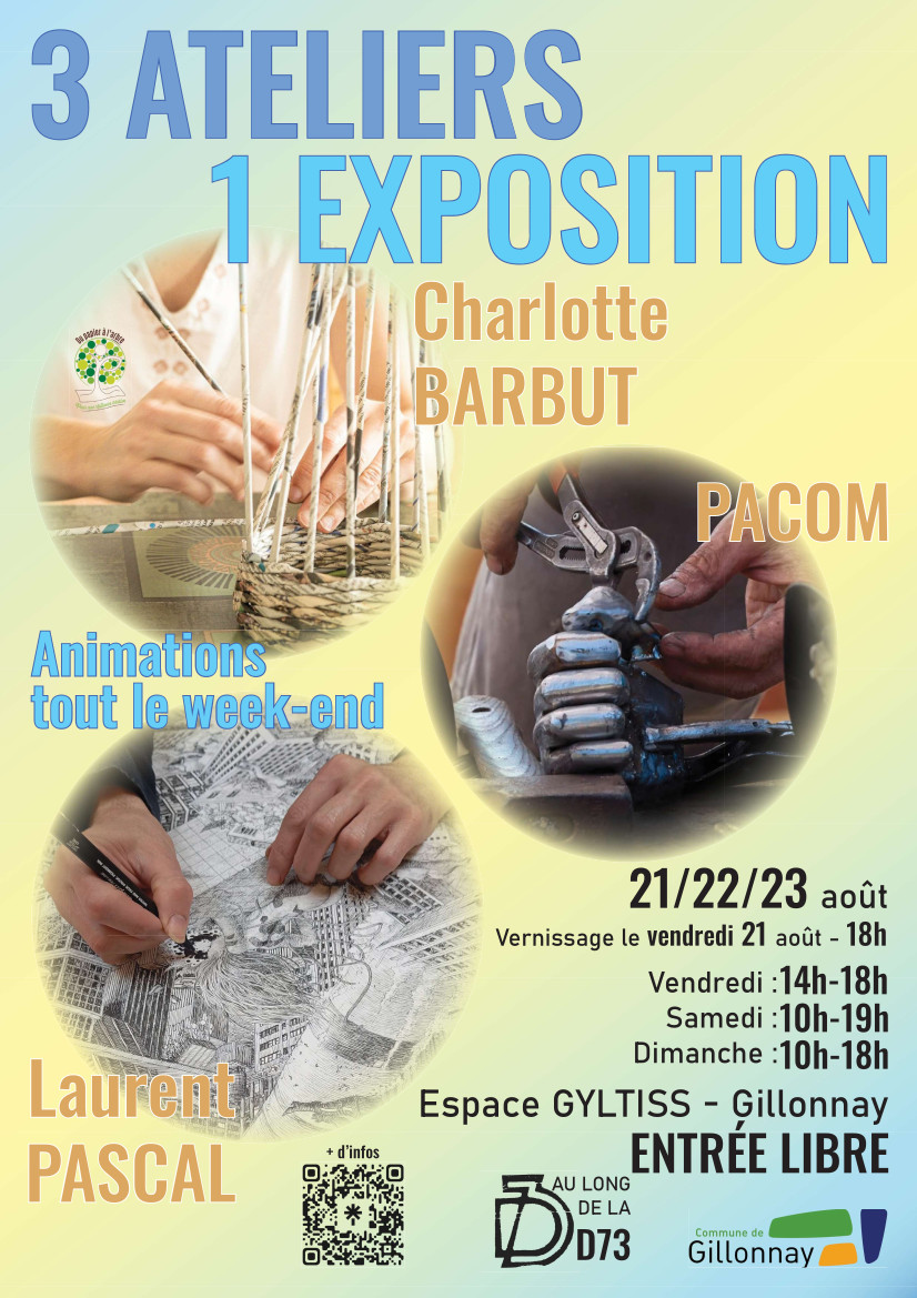 affiche de l'exposition "3 ateliers 1 exposition" dans l'espace Gyltiss à Gillonnay le 21, 22 et 23 août 2026